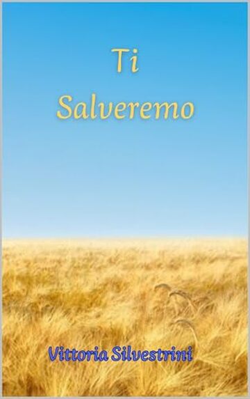 Vittoria_Silvestrini_-_Ti_salveremo.jpg (26 KB)
